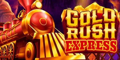 Gold Rush Express Blaze